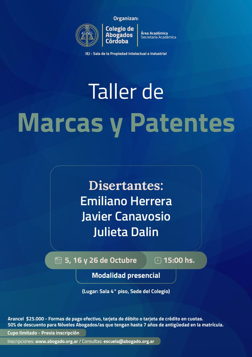 Afiche del Taller de Marcas y Patentes: 5, 16 y 26 de octubre de 2026 a las 15:00, en el Colegio de Abogados de Córdoba.